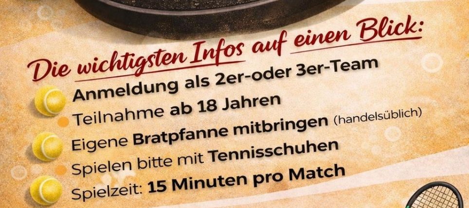 Am 25. April steigt beim TC Rotweiss Emmerich das Bratpfannen-Tennisturnier! (siehe Beitrag)